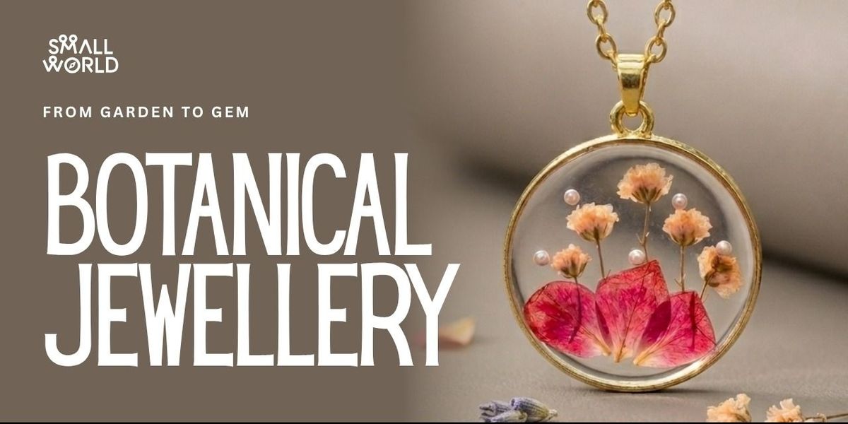 Botanical Jewellery