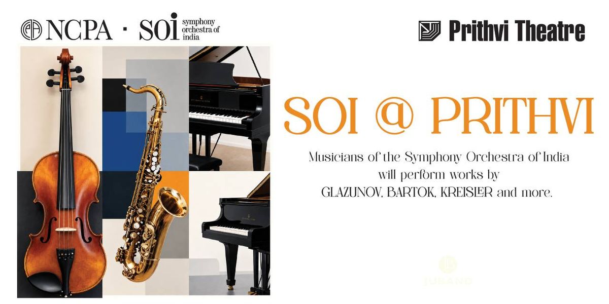 SOI@Prithvi: SYMPHONY ORCHESTRA OF INDIA