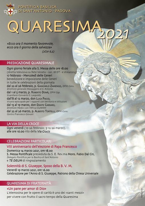 Quaresima 21 Predicazione Quaresimale Basilica Del Santo Piove Di Sacco March 21 21 Allevents In