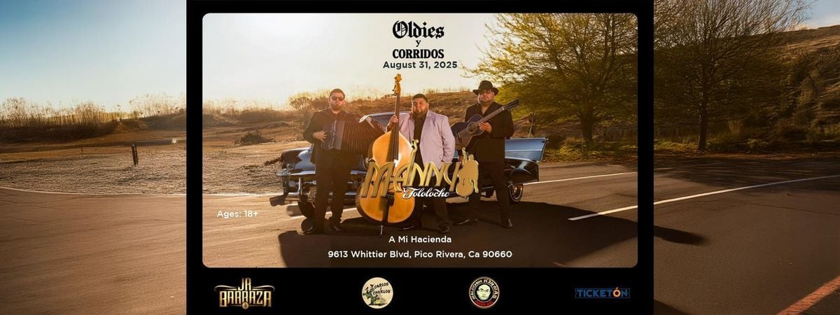MANNY TOLOLOCHE EN PICO RIVERA, 31 August | Event in Pico Rivera | AllEvents