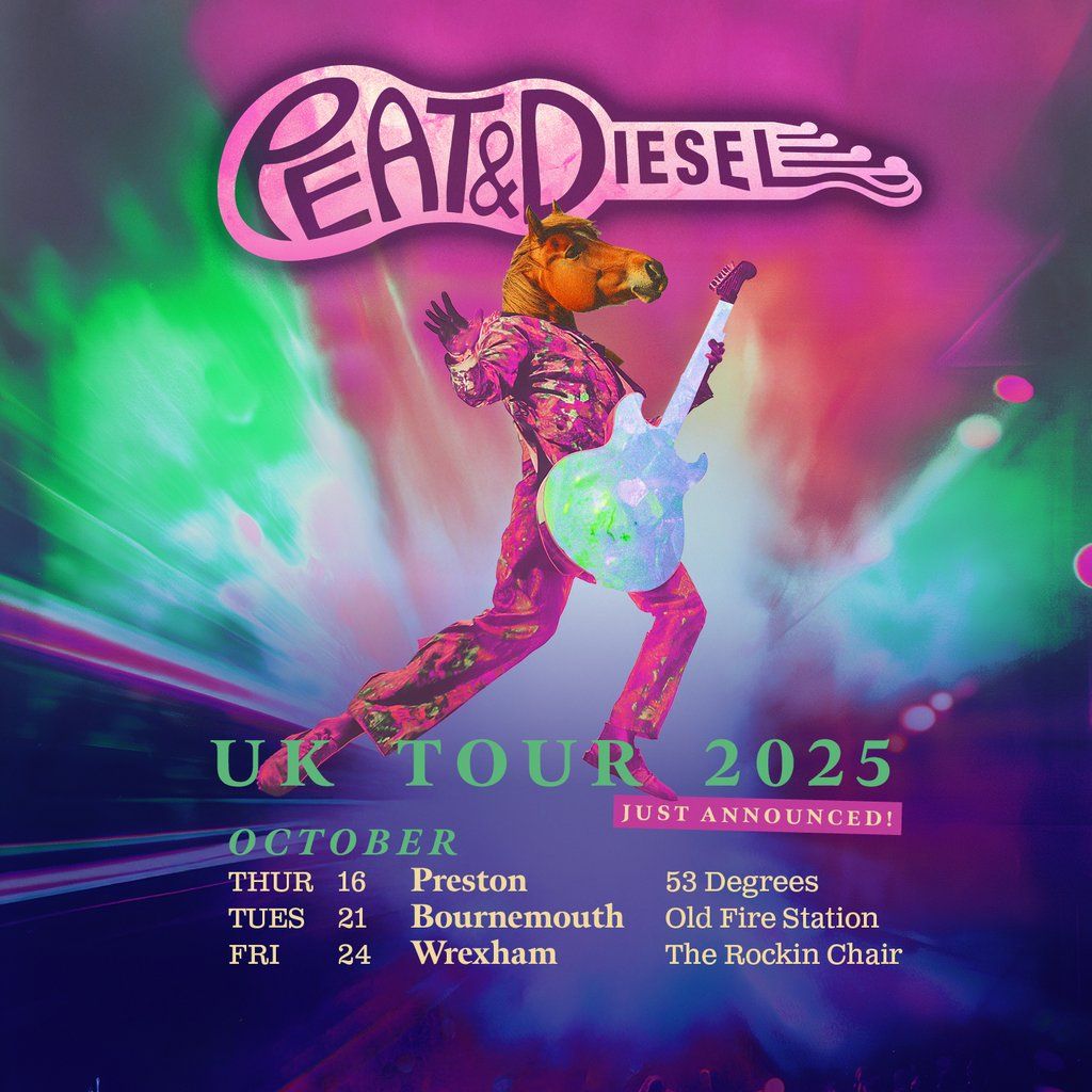Peat and Diesel at The Rockin Chair, 24 October | Event in Wrexham | AllEvents