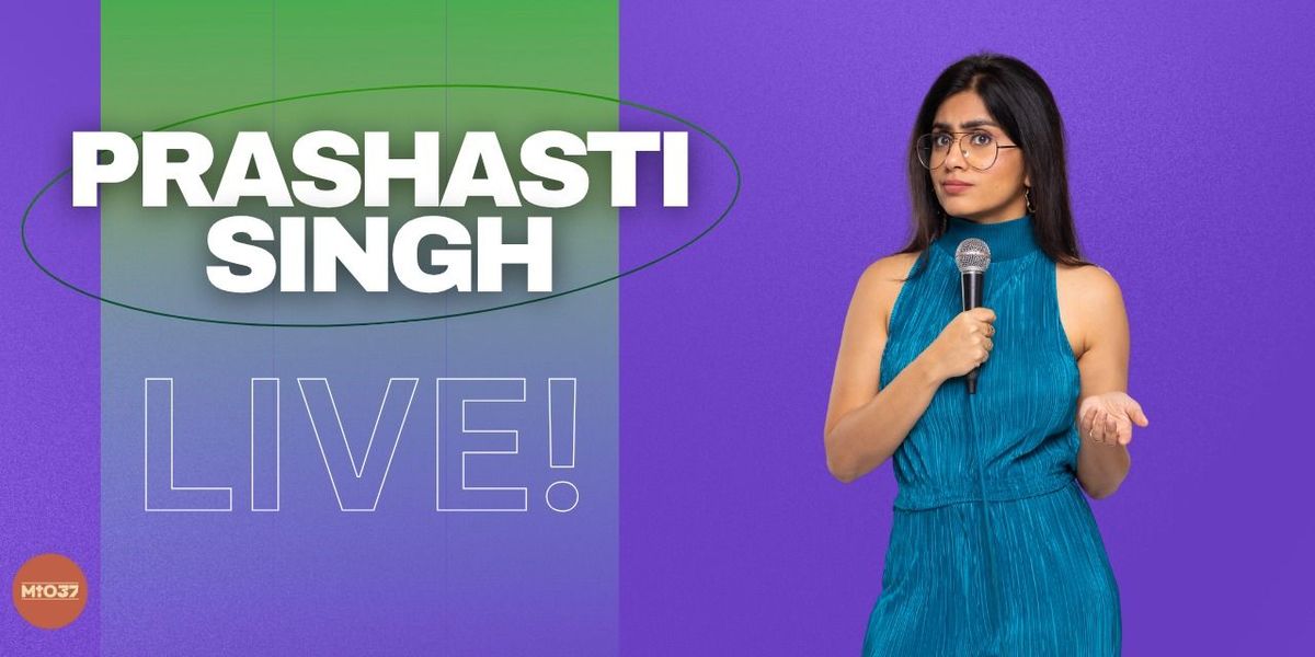 Prashasti Singh Live, 11 October | Event in Bangalore | AllEvents