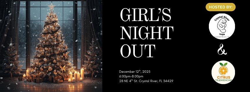 Girls Night Out - Christmas Edition, 12 December | Event in Crystal River | AllEvents