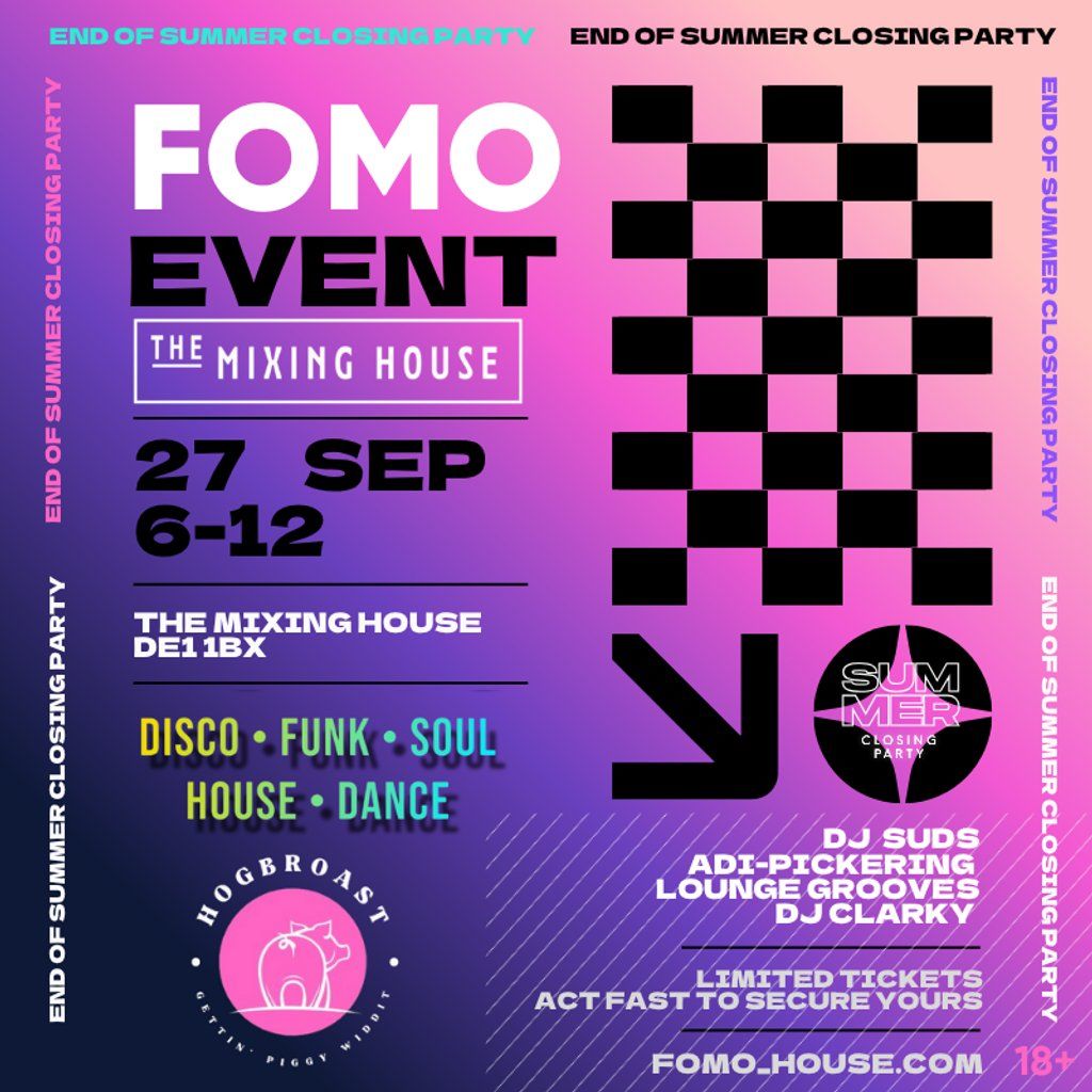 FOMO - Summer Closing Party Edition, 27 September | Event in Derby | AllEvents