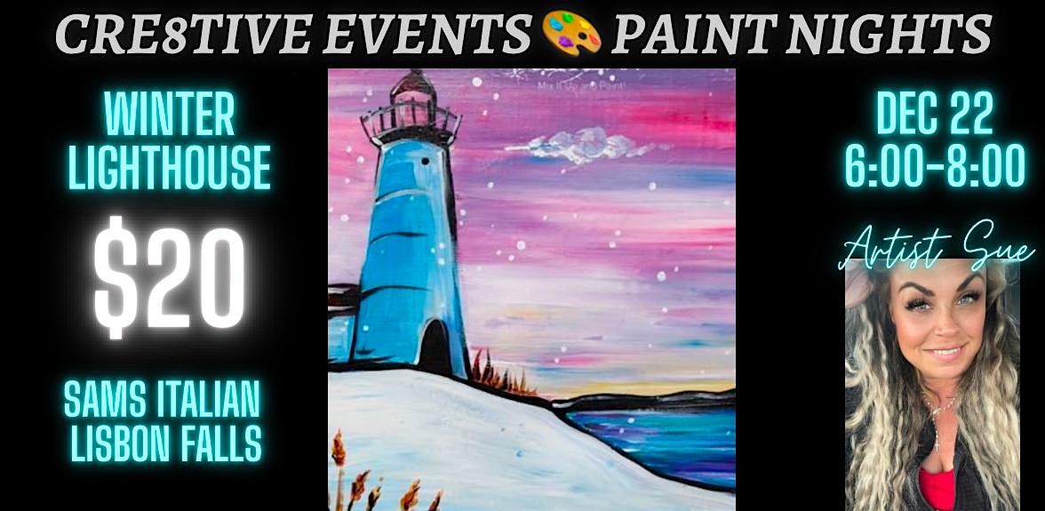 $20 Paint Night- Winter Lighthouse- Sam’s Italian LISBON FALLS, 22 December | Event in Lisbon Falls | AllEvents
