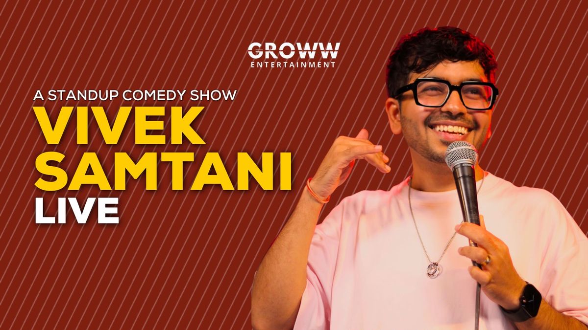 Stand Up Comedy by Vivek Samtani