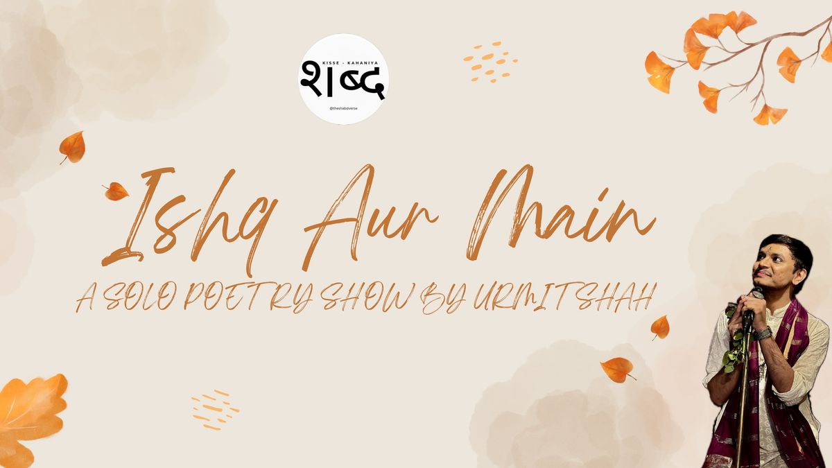 Ishq Aur Main by Urmit Shah