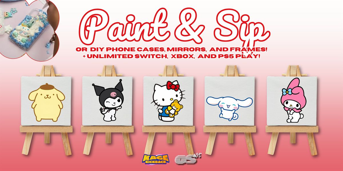 Sanrio themed Paint & Sip - drink included! + Unlimited Gaming — OS NYC