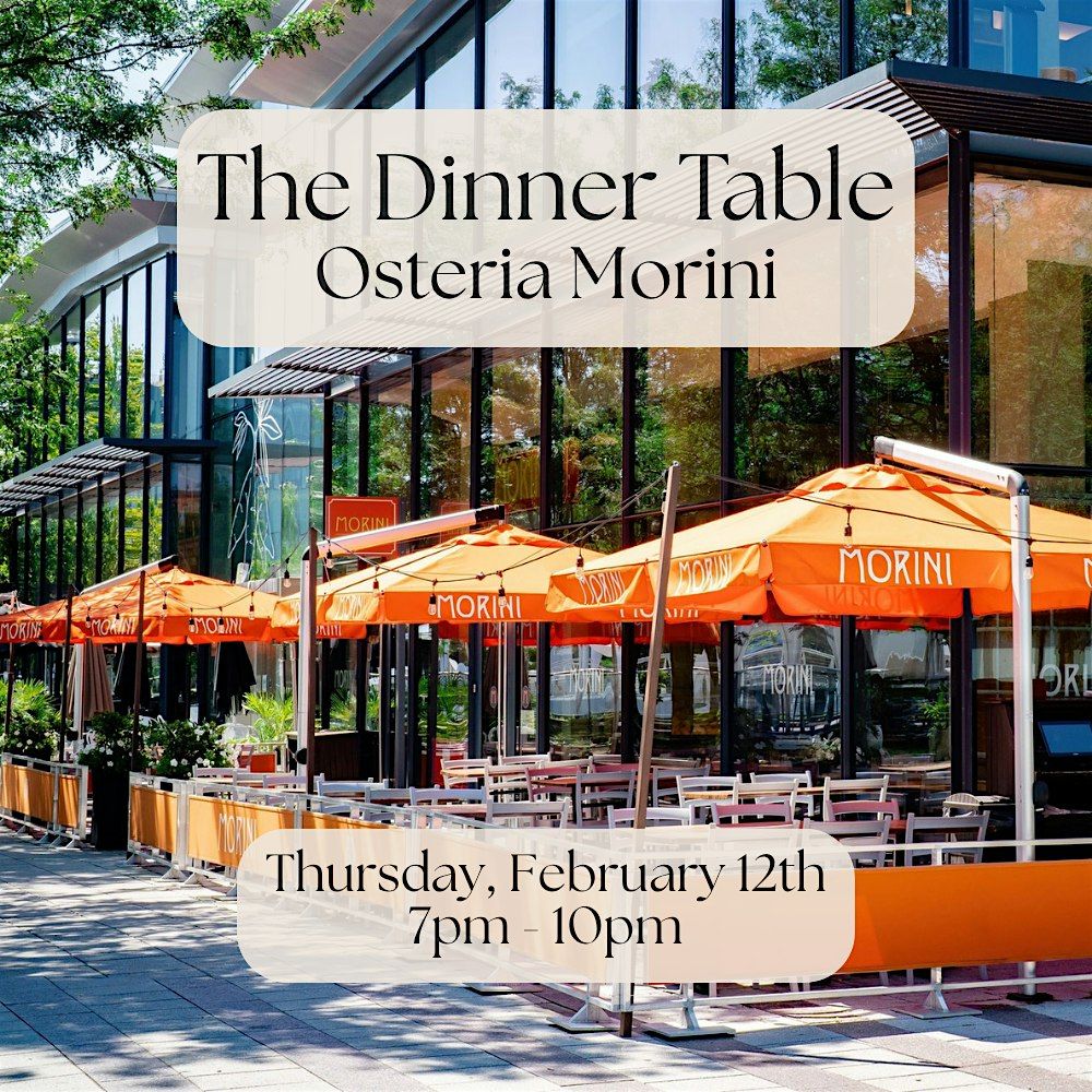 The Dinner Table at Osteria Morini (DC), 12 February | Event in Washington | AllEvents