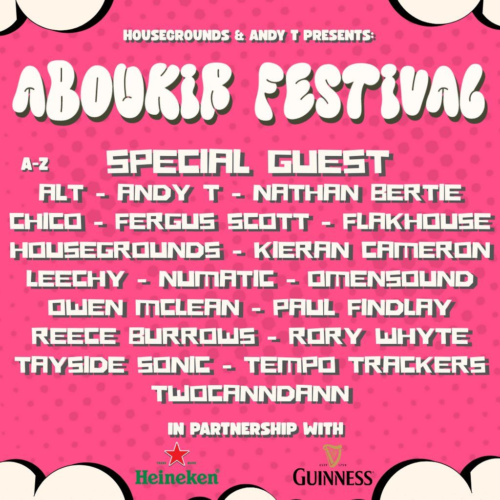 Housegrounds & Andy T Presents: ABOUKIR FESTIVAL, 9 August | Event in Carnoustie | AllEvents