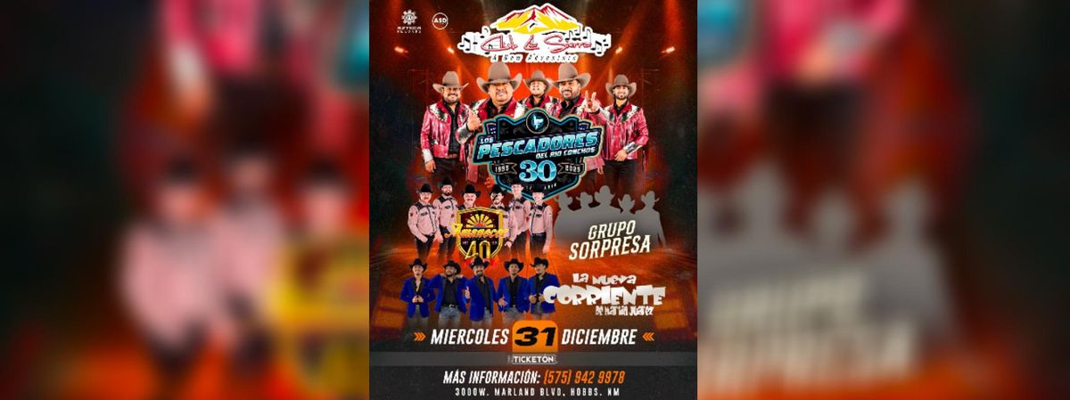 LOS PESCADORES DEL RIO CONCHOS , HOBBS, 31 December | Event in Hobbs | AllEvents