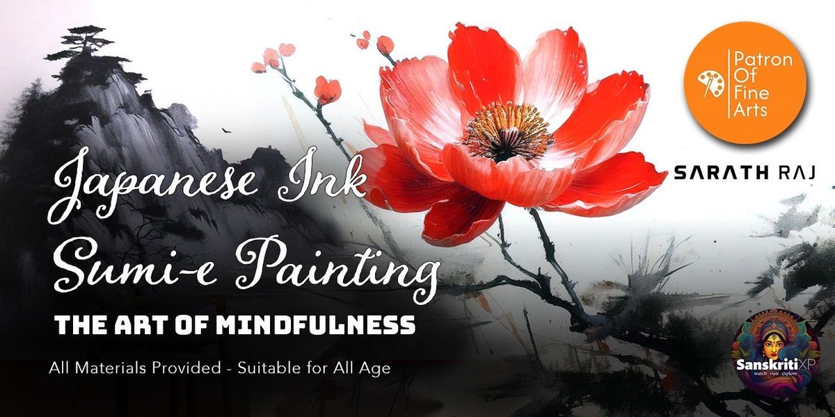 Japanese Ink Sumi-e Painting - Art of mindfulness | Event in Bangalore | AllEvents