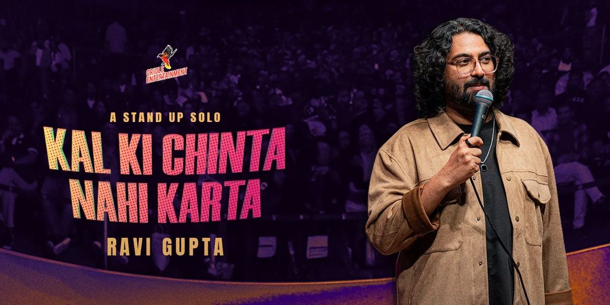 Kal ki Chinta Nahi Karta ft. Ravi Gupta — event poster