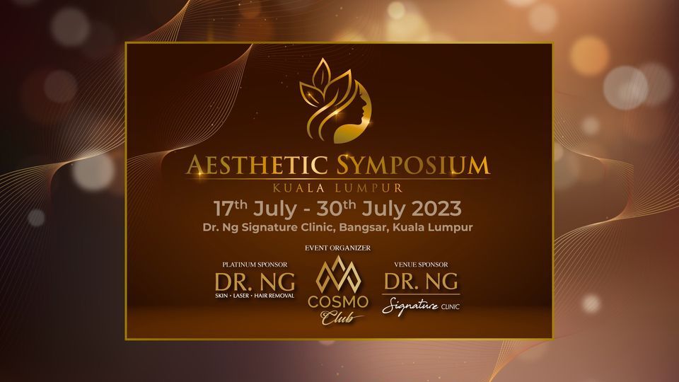 Aesthetic Symposium Kuala Lumpur, Dr Ng Signature Clinic Bangsar
