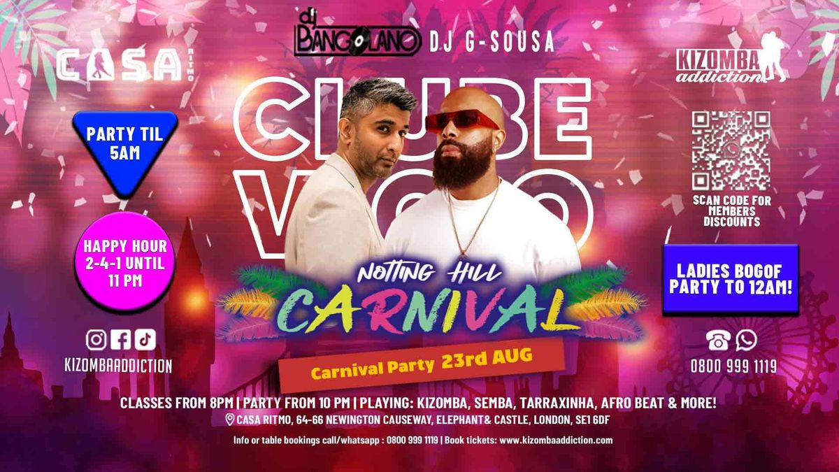 🎶 🎉 Clube Vicio: The Carnival Edition With DJ Bangolano &amp; DJ Emery🌍, 23 August | AllEvents