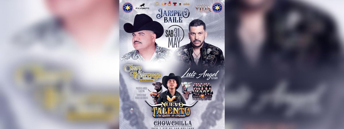Chuy Lizárraga y Luis Ángel El Flaco , 31 May | Event in Chowchilla | AllEvents