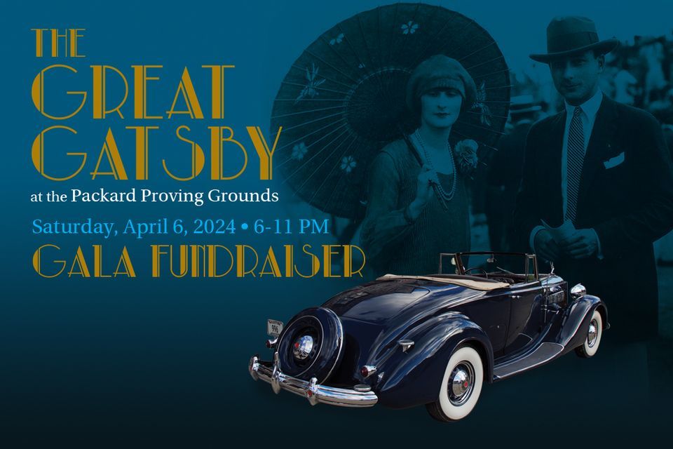 Great Gatsby Gala Fundraiser 2024 Packard Proving Grounds Historic great-gatsby-gala-fundraiser-2024-packard-proving-grounds-historic