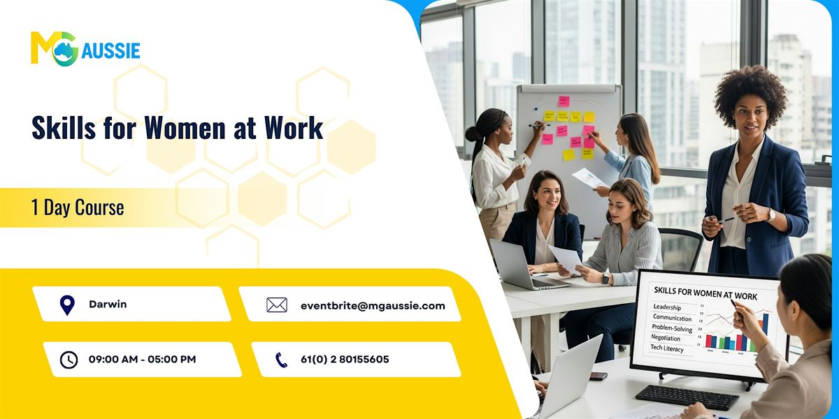 Skills for Women at Work: 1 Day Session in Darwin, 9 December | Event in Darwin | AllEvents