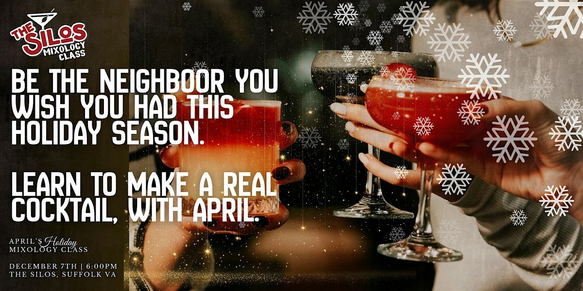 April's Holiday Mixology Class at The Silos, 7 December | Event in Suffolk | AllEvents