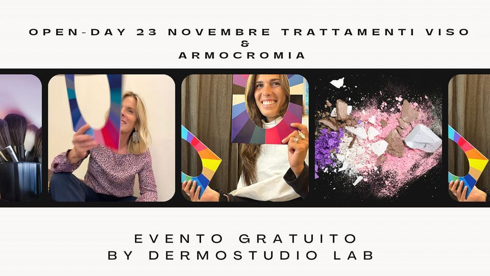 OPENDAY trattamenti viso & ARMOCROMIA, DermoStudio Dermopigmentazione