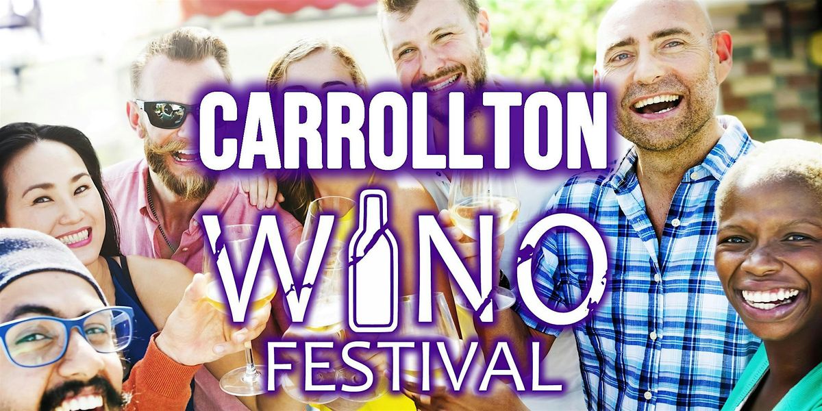 Carrollton Winofest - Texas Wine Showcase with food, music, & more!, 14 February | Event in Carrollton