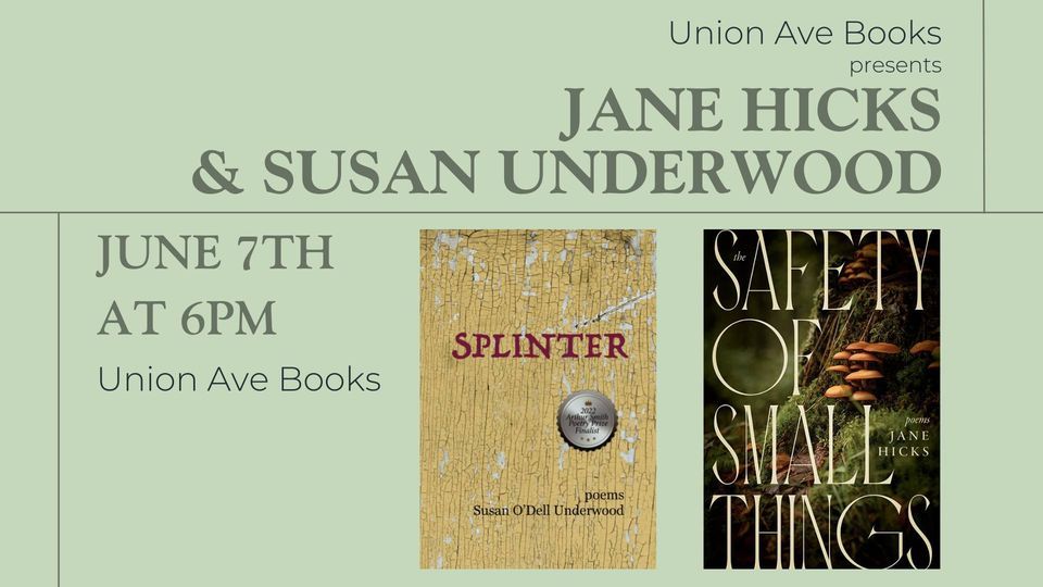 An Evening with Jane Hicks & Susan Underwood, 517 Union Ave, Knoxville
