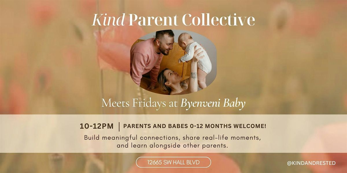 Copy of Kind Parent Collective Weekly Meetup, 19 December | Event in Portland | AllEvents