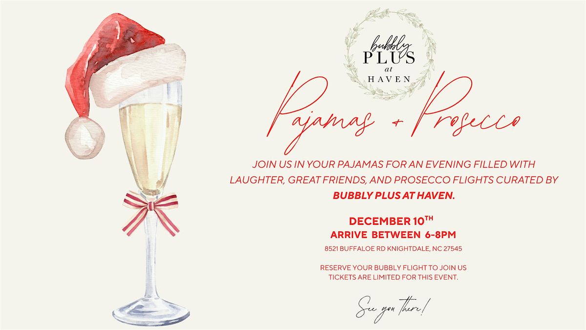 Pajamas & Prosecco, 10 December | Event in Knightdale | AllEvents