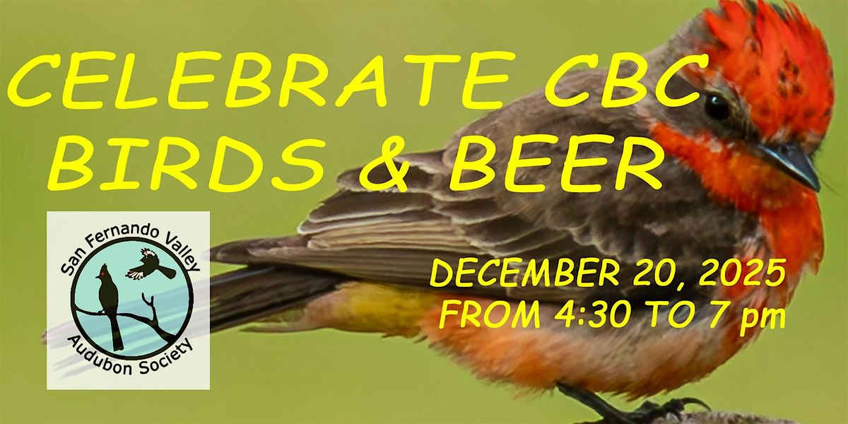 BIRDS &amp; BEER with SFVAS
