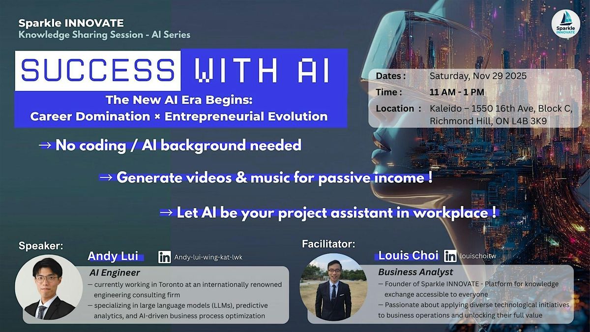 The New AI Era Begins - AI Applications for Daily Business & Side Income, 29 November | Event in Richmond Hill