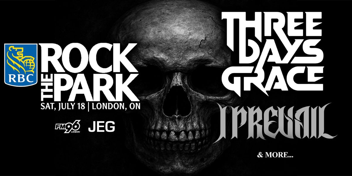 RBC Rock The Park - Three Days Grace, I Prevail and Tom Morello at Harris Park Ontario, 18 July | AllEvents