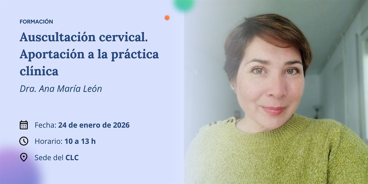 Auscultación cervical. Aportación a la práctica clínica. 2a edición., 24 January | Event in Barcelona