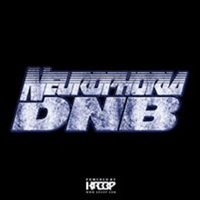 Neurophoria DNB / Neurofunk