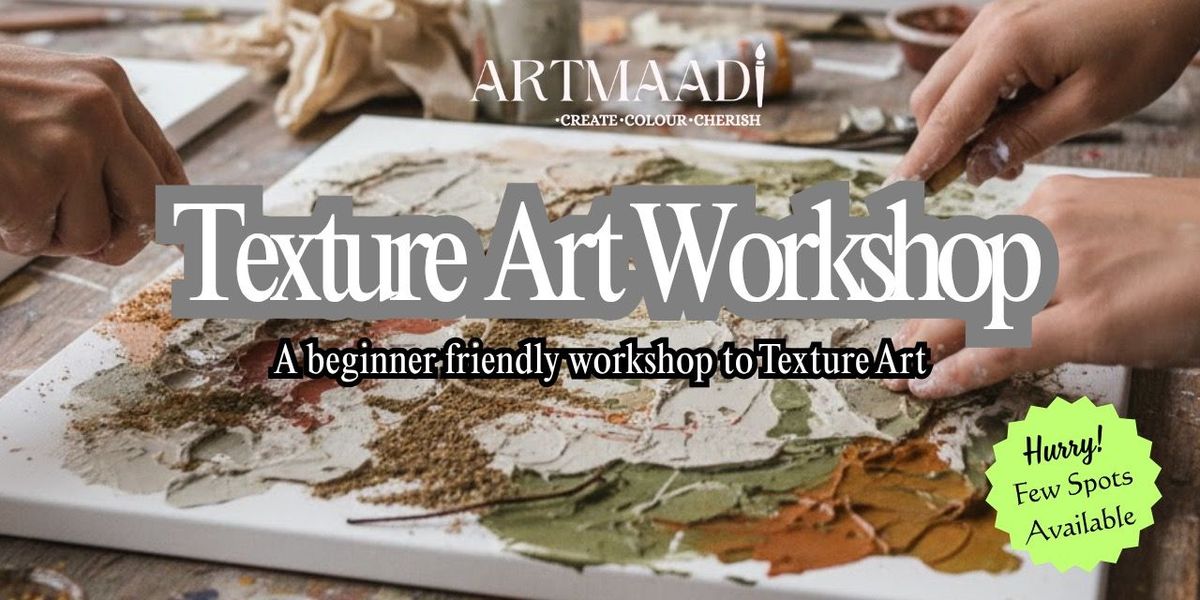 Texture Art Workshop @ ArtMaadi, 23 November | Event in Bangalore | AllEvents
