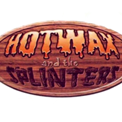 Hotwax & the Splinters