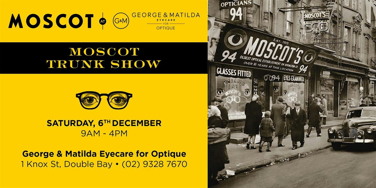 Moscot Eyewear VIP Event, 6 December | Event in Double Bay | AllEvents