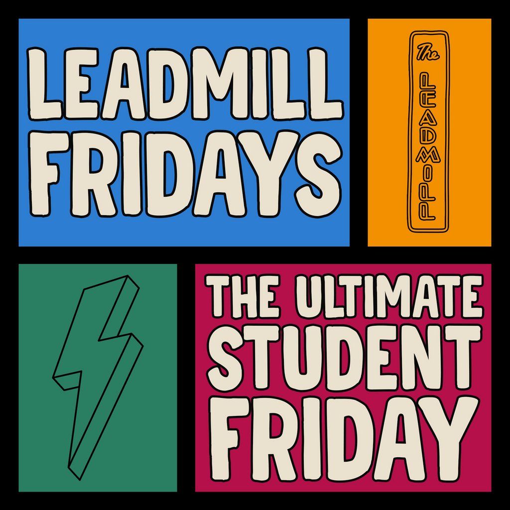 FRESHERS Leadmill Fridays at The Foundry, 26 September | Event in Sheffield | AllEvents