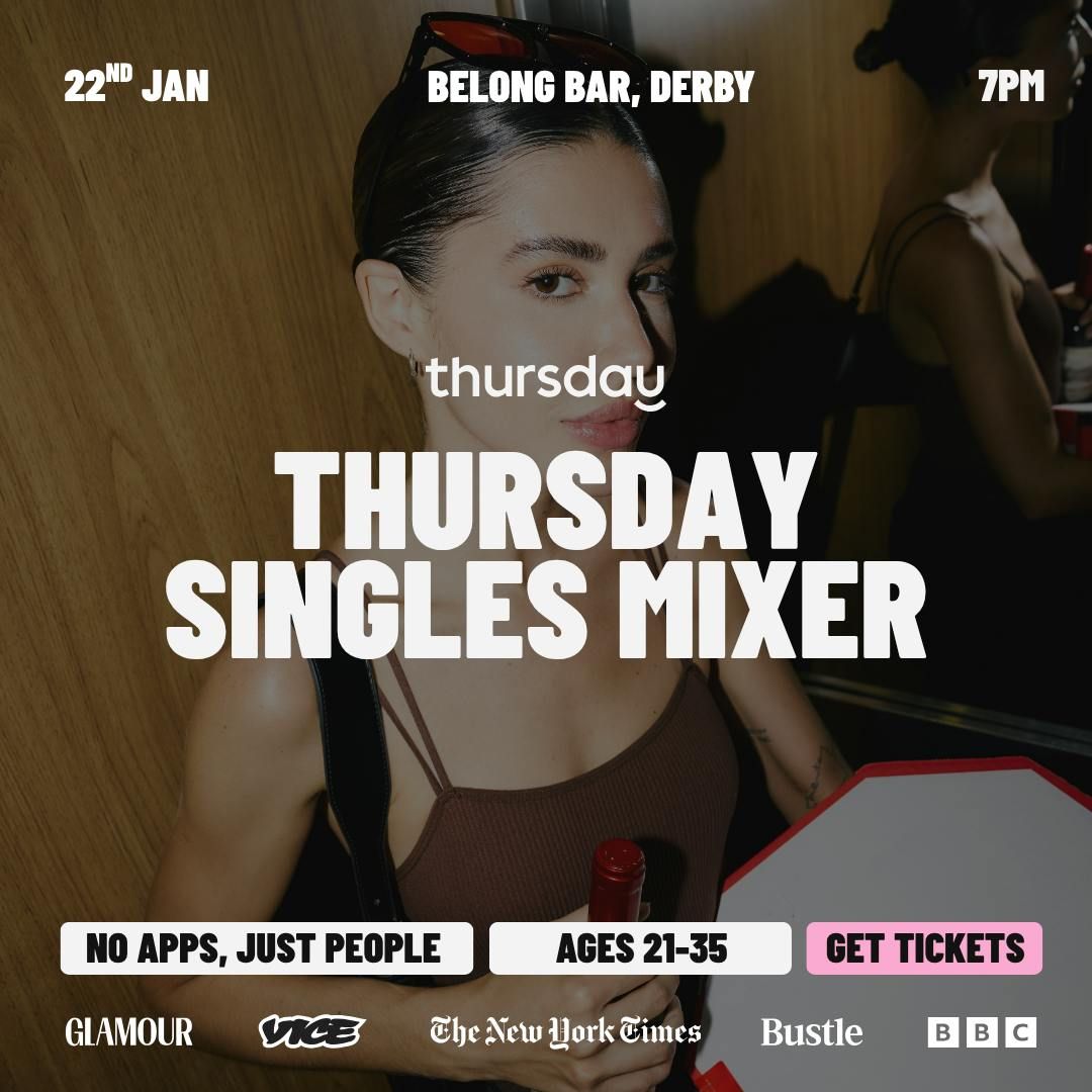 Thursday | Belong Bar | Derby