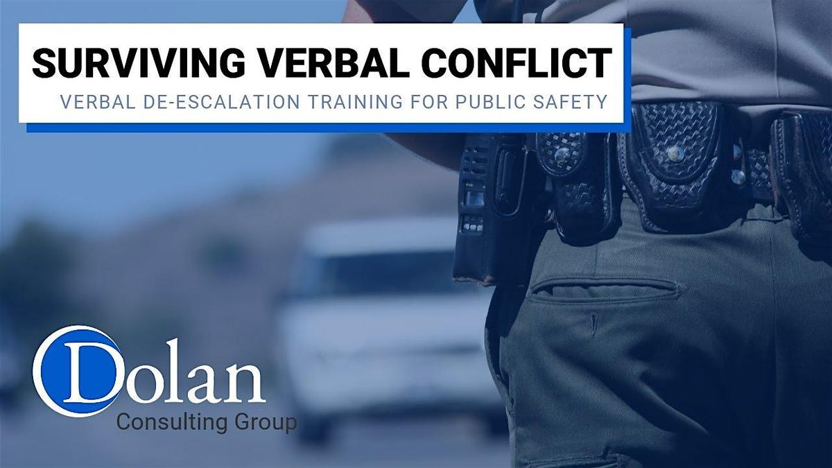 Verbal Rally Surviving Verbal Conflict: Verbal Deescalation Training For Public ...