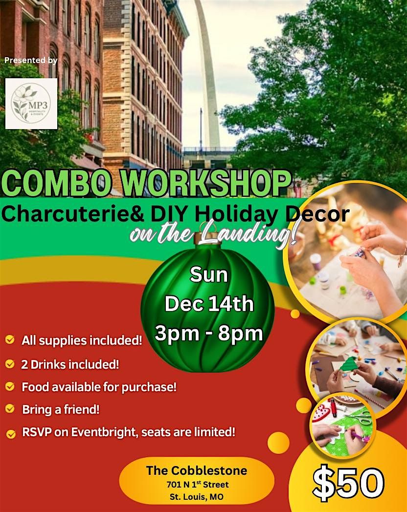Combo Workshop - Charcuterie and DIY Holiday Holiday Home Decor, 14 December | Event in St. Louis | AllEvents
