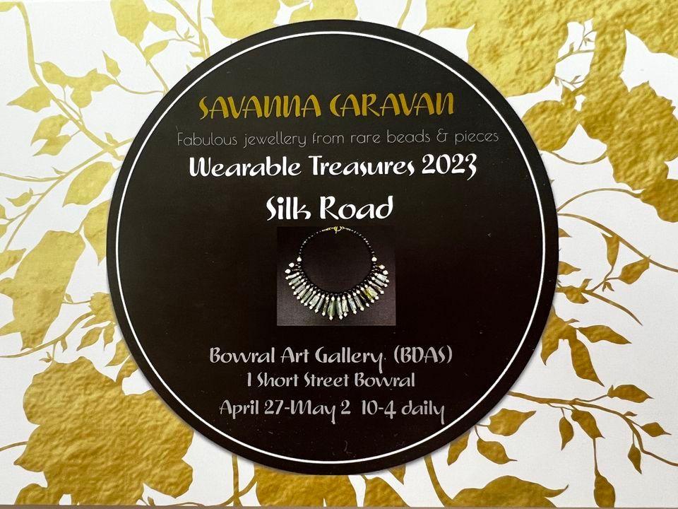 Wearable Treasures 2023 Silk Road, Bowral Art Gallery, April 27 2023