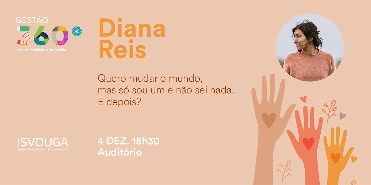 Quero mudar o mundo, mas sou só um e não sei nada. E depois?, 4 December | Event in Santa Maria da Feira