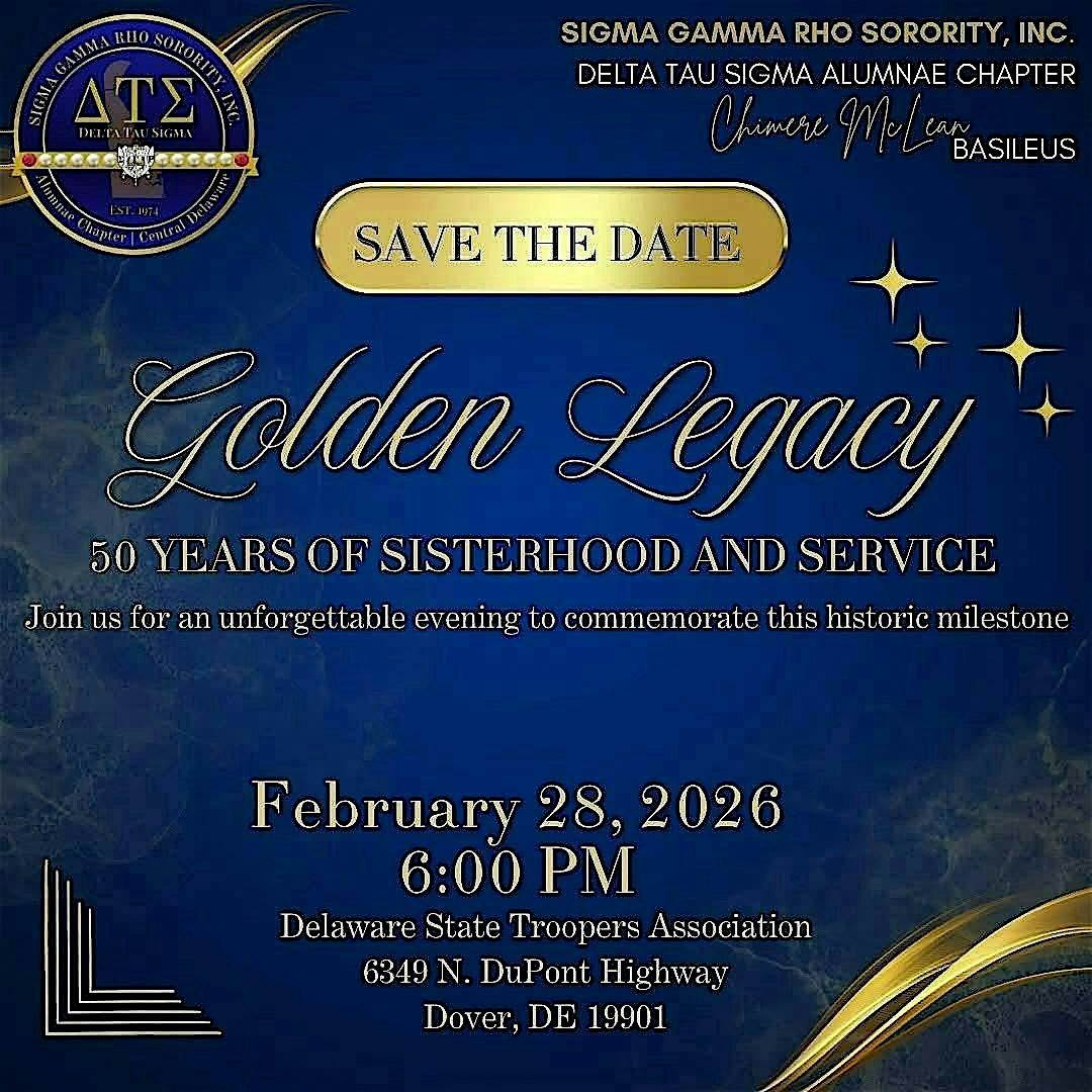 Golden Legacy Gala Celebrating 50 YEARS OF SISTERHOOD AND SERVICE, 28 February | Event in Cheswold | AllEvents