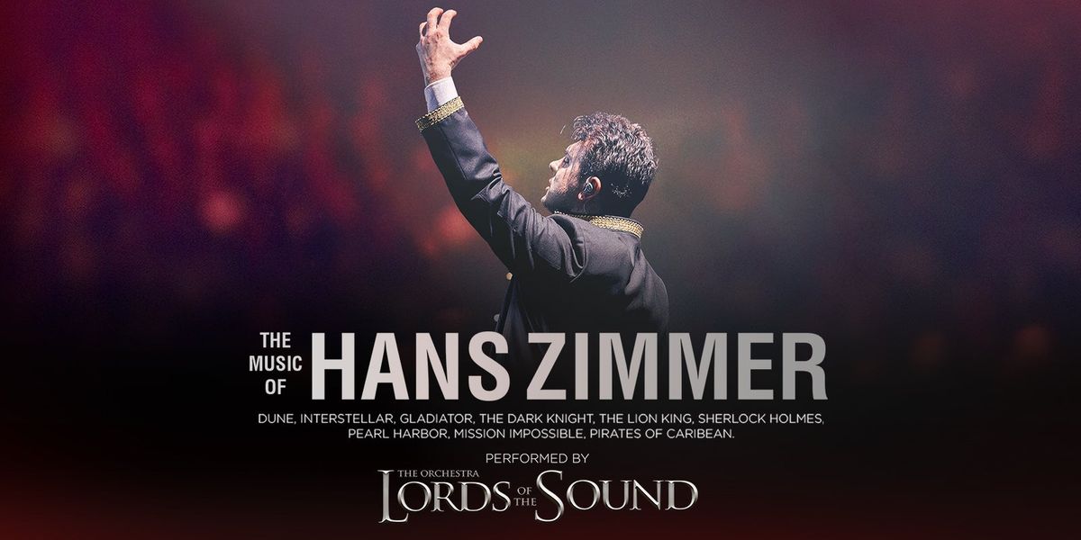 Lords of the Sound Orchestra - The Music of Hans Zimmer - Albany, 6 March | Event in Albany | AllEvents