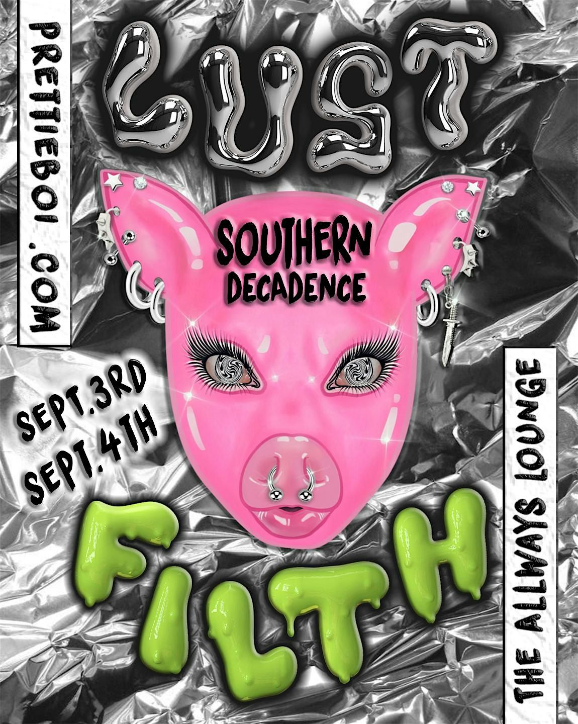 LUST FILTH VIII: Southern Decadence, The AllWays Lounge & Cabaret, New ...