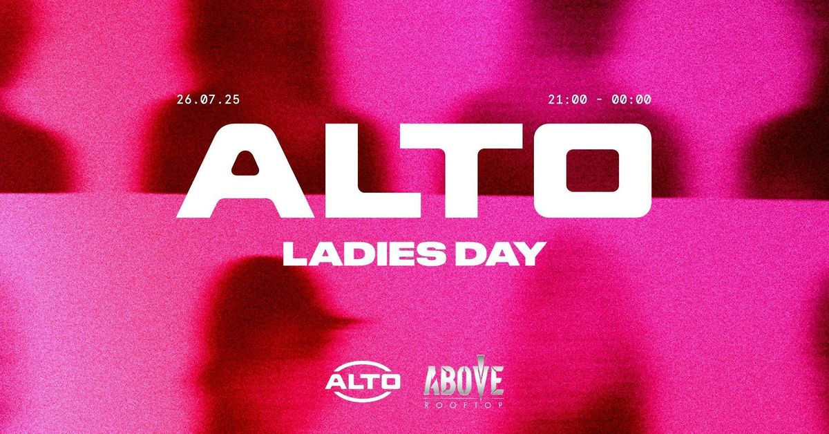 ALTO Ladies Day | 26.07.25 | ABOVE Newcastle, 26 July | Event in Newcastle Upon Tyne | AllEvents