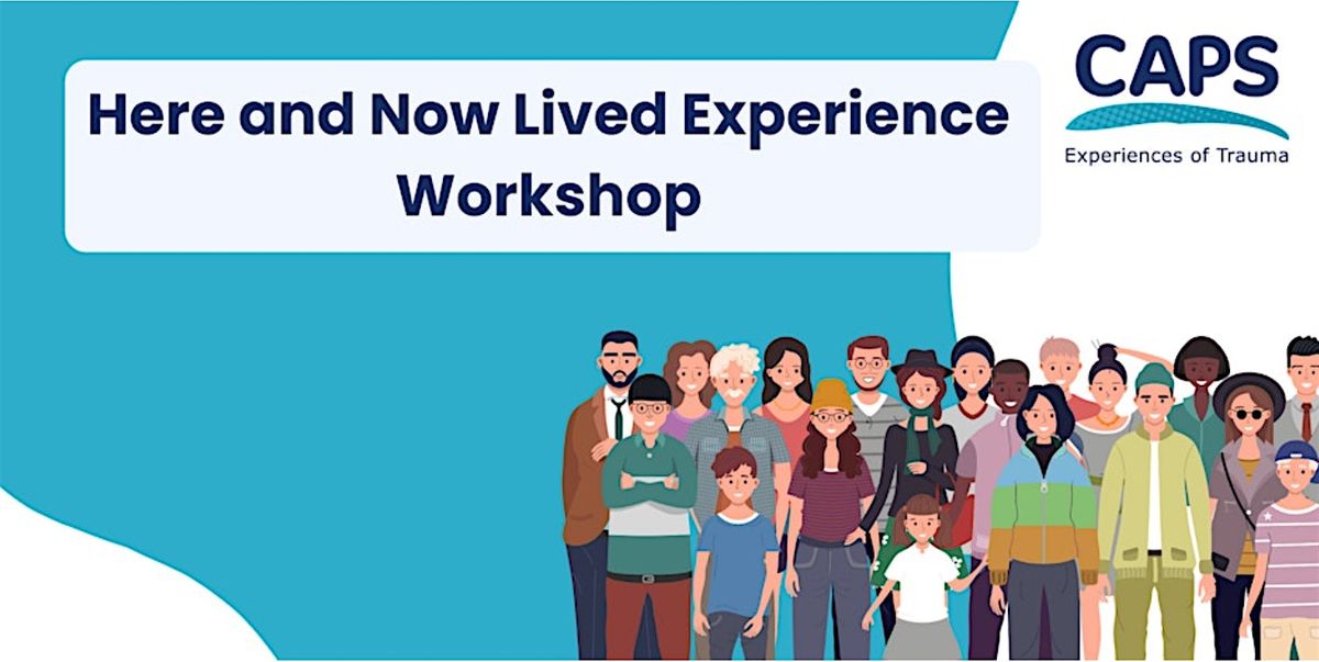 Here and Now Lived Experience Workshop, 4 December | Event in Edinburgh | AllEvents