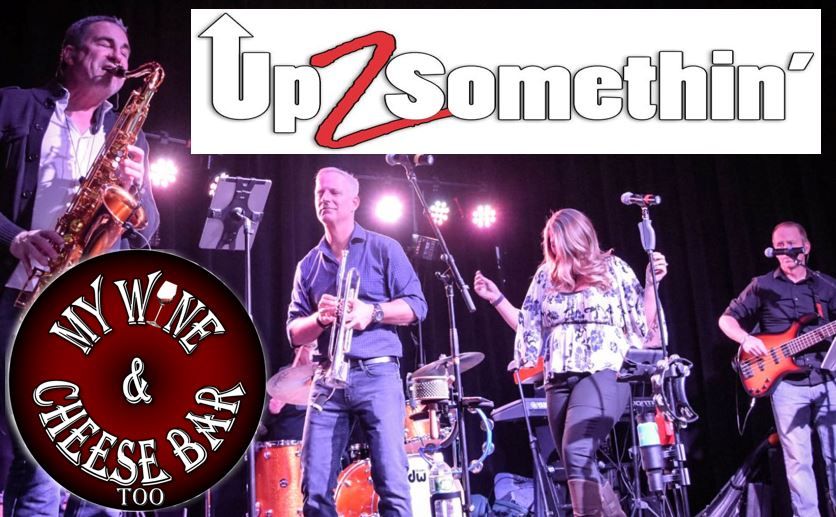 My Wine & Cheese Bar Presents Up 2 Somethin 10 Cover, 400 Packett's