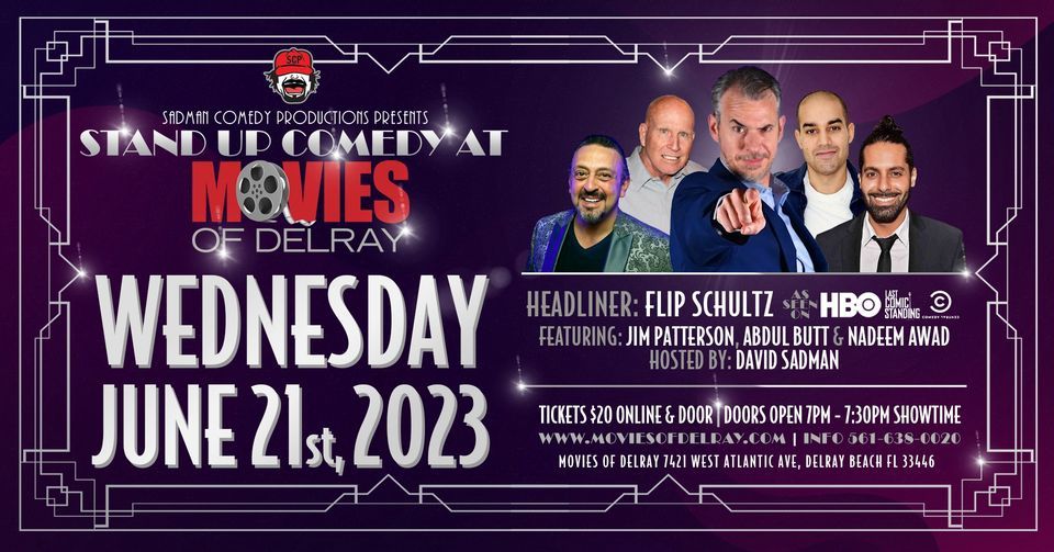 Live Stand Up Comedy w/ Flip Schultz, Movies of Delray, Delray Beach