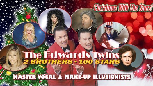 A Holiday Evening With Cher Bette Midler Barbra Streisand Bocelli And More The Edwards Twins The Gaslight Music Hall In Oro Valley December 28 To December 31 Allevents In
